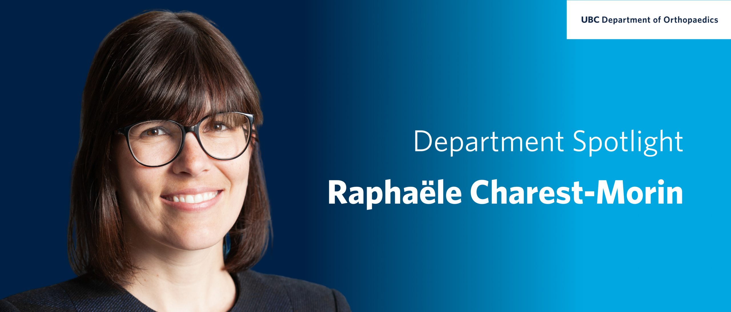 Faculty Spotlight – Raphaële Charest-Morin
