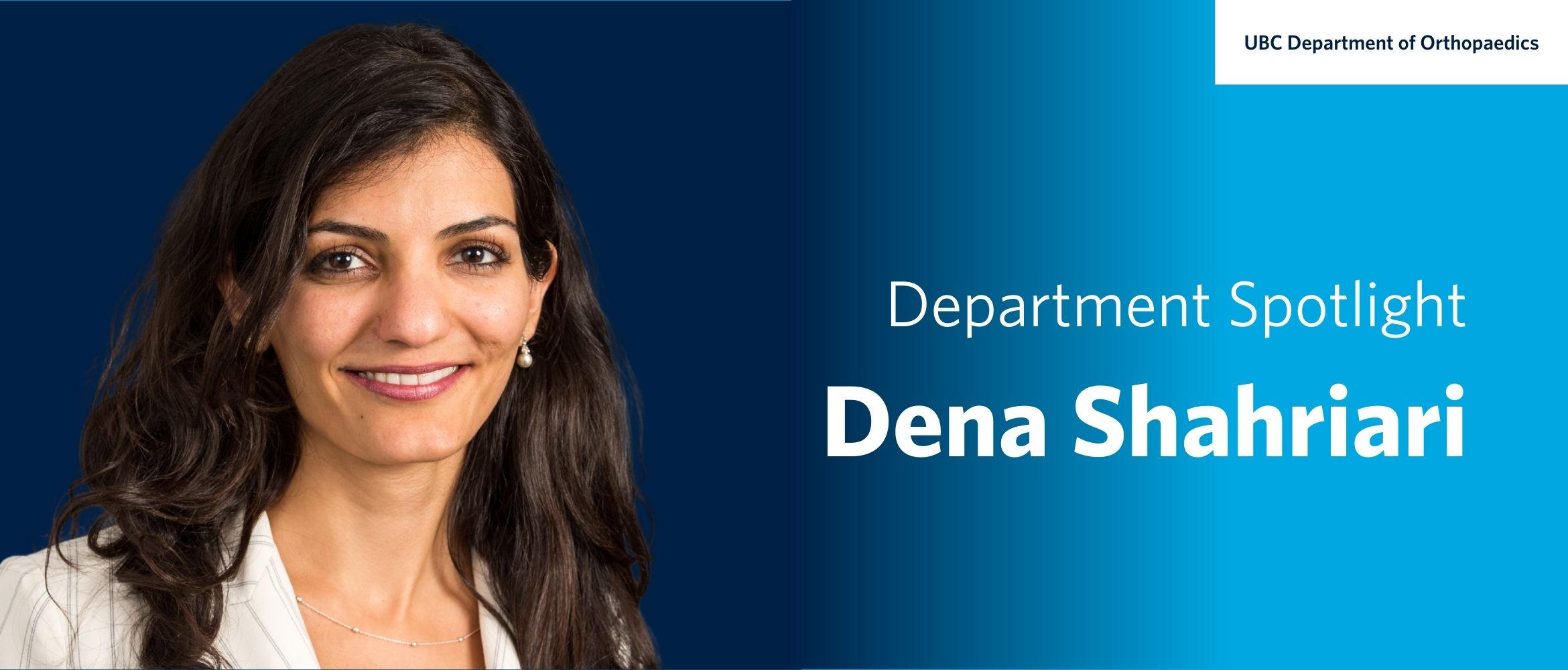 Faculty Spotlight – Dena Shahriari