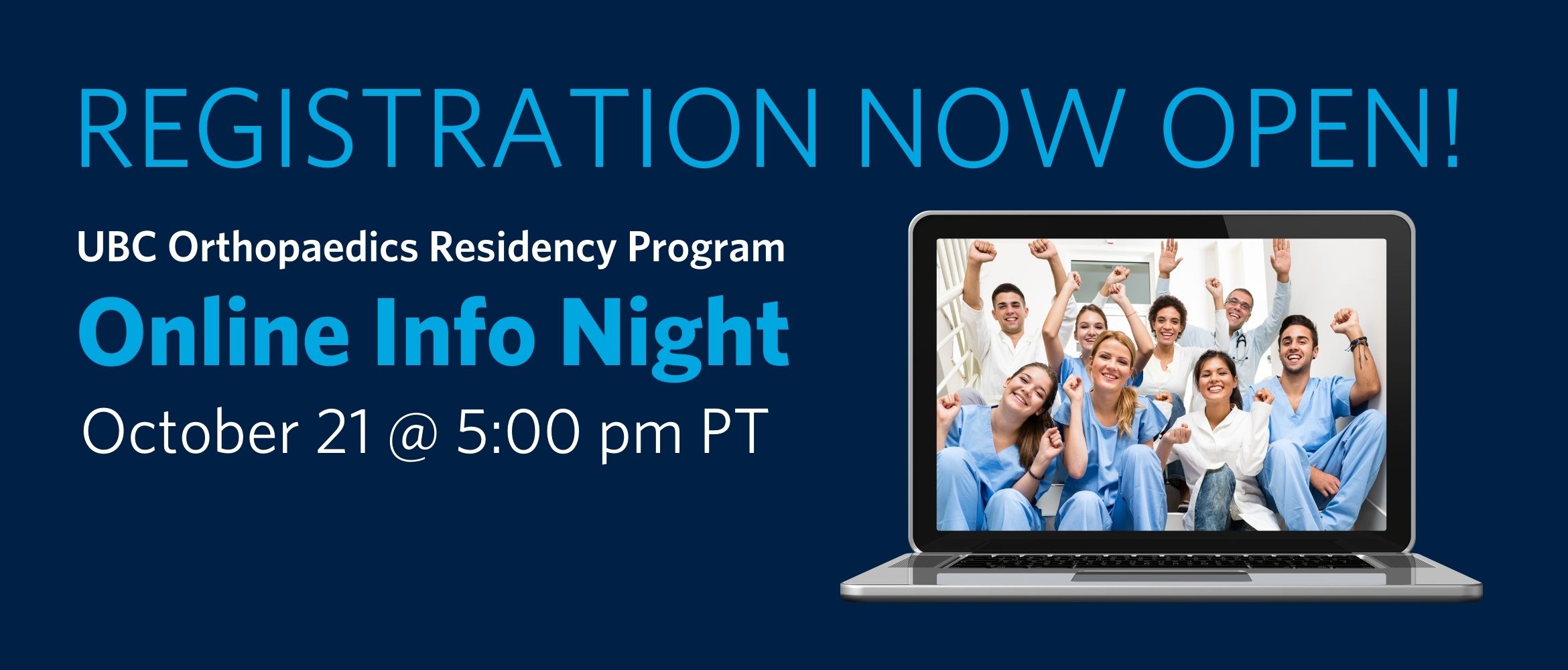 UBC Orthopaedics Residency Program Online Info Night – October 21, 2021