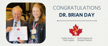Congratulations to Dr. Brian Day for his Honorary Membership to the Canadian Society of Plastic Surgeons!