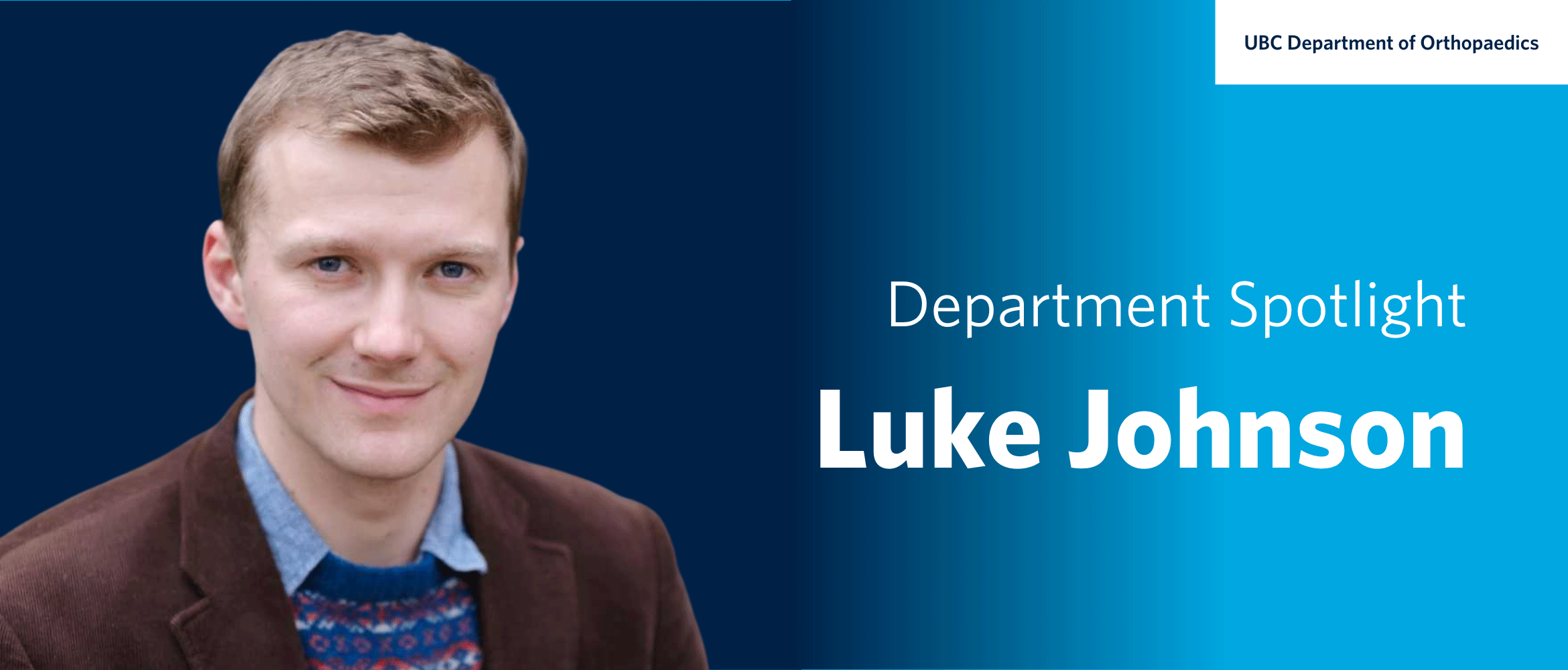 Trainee Spotlight – Luke Johnson